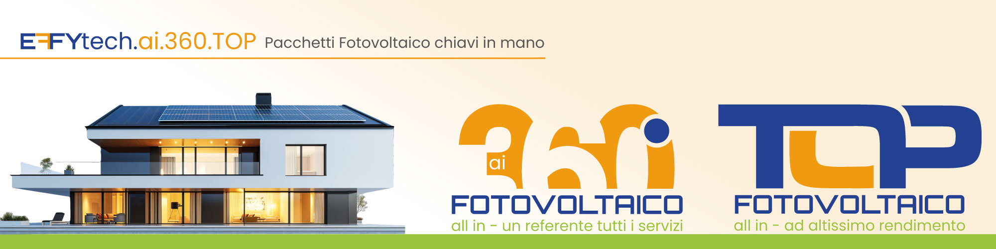 casa con fotovoltaico con scritta effytech.ai.360.top i pacchetti fotovoltaico tutto compreso